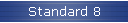 Standard 8
