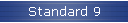 Standard 9