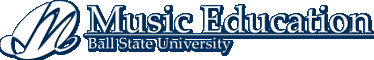Music Education at Ball State University